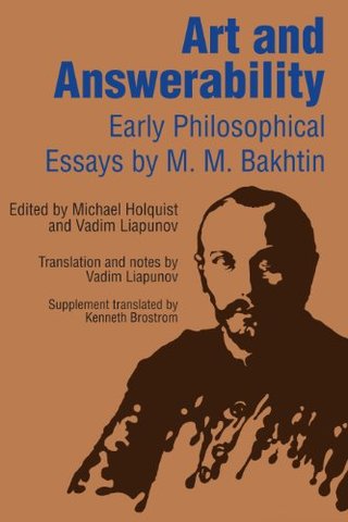 "Art and Answerability Early Philosophical Essays (University of Texas Press Slavic Series)" av M.M. Bakhtin