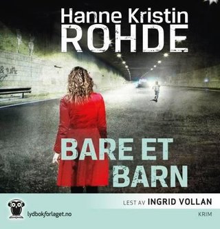 Bare et barn