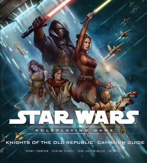 Knights of the Old Republic Campaign Guide
