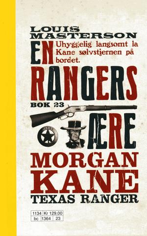 "En rangers ære Morgan Kane 23" av Louis Masterson
