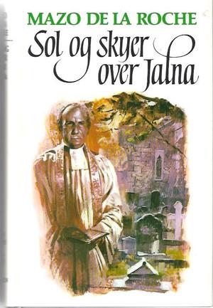 "Sol og skyer over Jalna - Bd. 15" av Mazo De la Roche