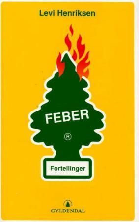 Feber - fortellinger