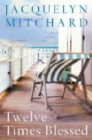 "Twelve times blessed" av Jacquelyn Mitchard