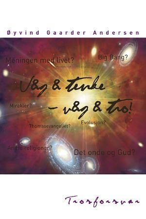 Våg å tenke - våg å tro! - trosforsvar