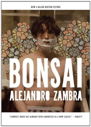 "Bonsai" av Alejandro Zambra