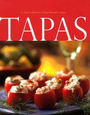 "Tapas - a classic collection of Spanish-style recipes" av Anna Samuels