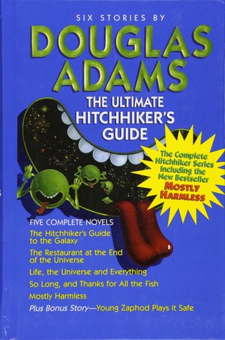 "The ultimate hitchhiker's guide to the galaxy ; The ultimate hitchhiker's guide to the galaxy" av Douglas Adams