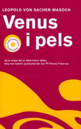 "Venus i pels" av Leopold von Sacher-Masoch