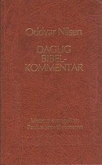 Daglig bibelkommentar - Matteus evangelium. Paulus brev til Romerne