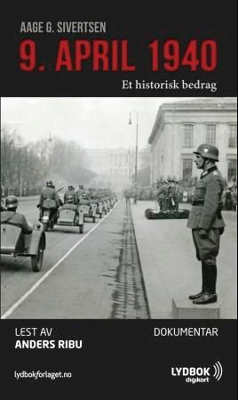 9. april 1940 - et historisk bedrag