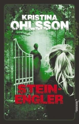 "Steinengler" av Kristina Ohlsson