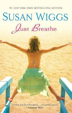 "Just Breathe" av Susan Wiggs