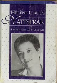 "Nattspråk" av Hélène Cixous
