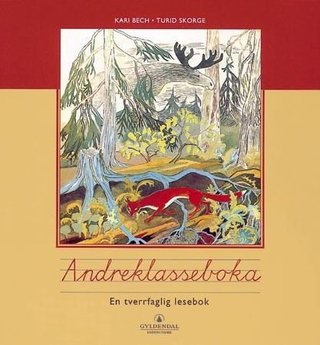 Andreklasseboka - tverrfaglig lesebok