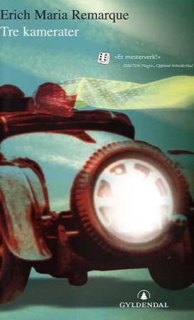"Tre kamerater" av Erich Maria Remarque