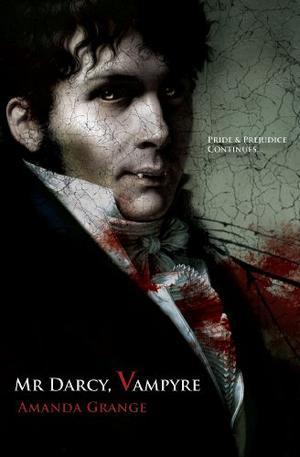 "Mr Darcy, Vampyre" av Amanda Grange