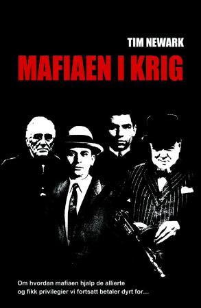 "Mafiaen i krig" av Tim Newark