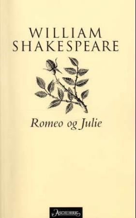 "Romeo og Julie" av William Shakespeare