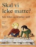 "Skal vi leke matte?" av Kristin Dahl