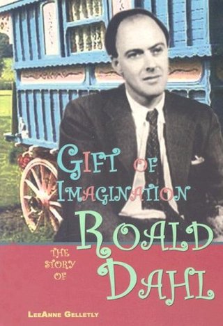 "Gift of Imagination The Story of Roald Dahl (World Writers)" av Leeanne Gelletly