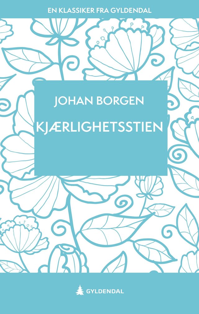 "Kjærlighetsstien" av Johan Borgen