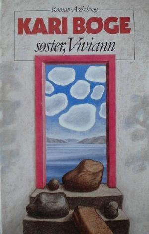 "Søster, Viviann" av Kari Bøge