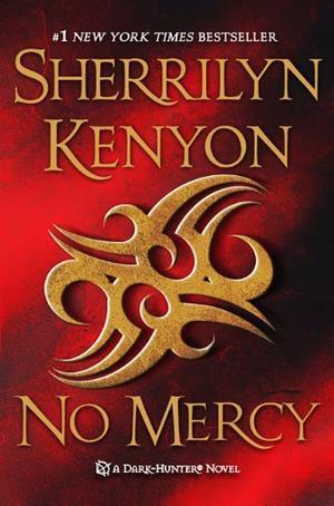 "No Mercy (Dark-Hunter Novels)" av Sherrilyn Kenyon