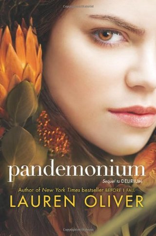 "Pandemonium (Delirium)" av Lauren Oliver