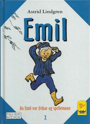 "Da Emil var frikar og spellemann" av Astrid Lindgren