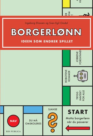 Borgerlønn - ideen som endrer spillet