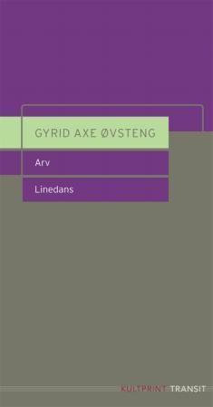 Arv ; Linedans : skuespill - skuespill : 