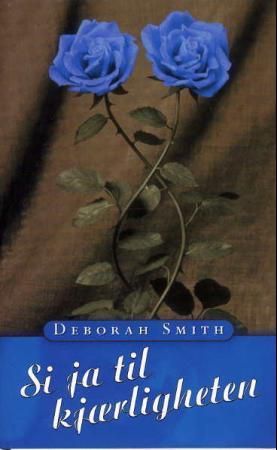 Si ja til kjærligheten