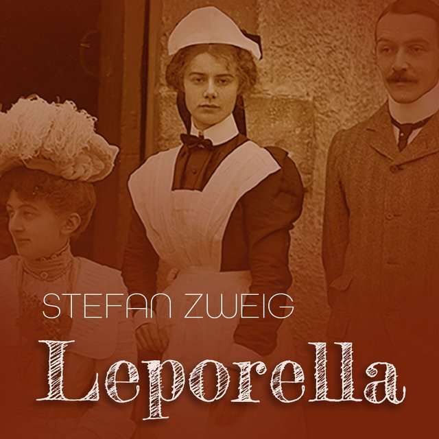 "Leporella" av Stefan Zweig