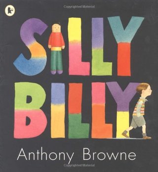 "Silly Billy" av Anthony Browne