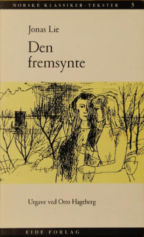 Den fremsynte - eller billeder fra Nordland