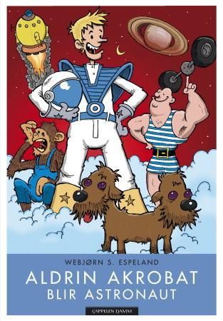 Aldrin Akrobat blir astronaut