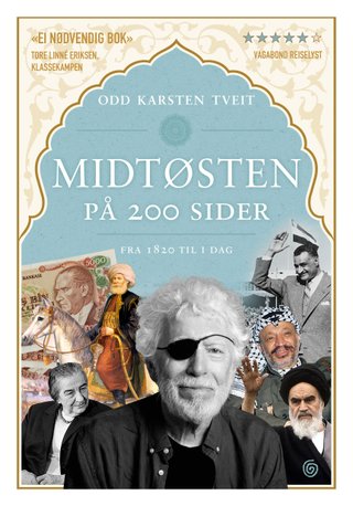 "Midtøsten på 200 sider fra 1820 til i dag" av Odd Karsten Tveit