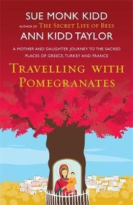 Traveling with pomegranates - a mother-daughter story