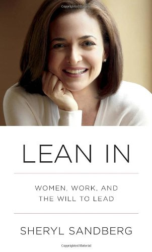 "Lean In Women, Work, and the Will to Lead" av Sheryl Sandberg