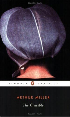 The Crucible (Penguin Classics)