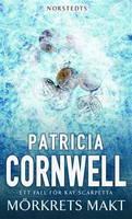 "Mörkrets makt" av Patricia Cornwell