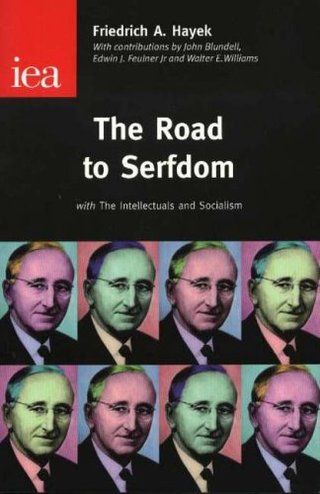 "Road to Serfdom With the Intellectuals and Socialism (Condensed Edition)" av F.A. Hayek