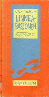 "Linnea-pasjonen" av Gro Dahle