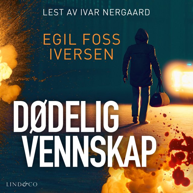"Dødelig vennskap" av Egil Foss Iversen