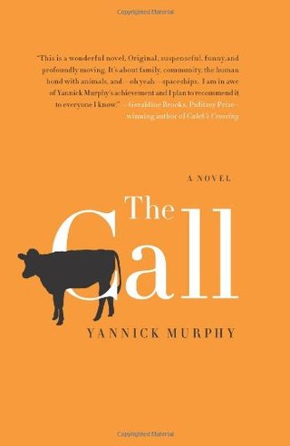"The Call" av Yannick Murphy