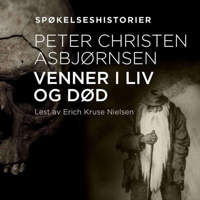 "Venner i liv og død" av Peter Christen Asbjørnsen