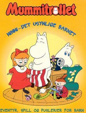 "Mummitrollet Ninni - det usynlige barnet" 