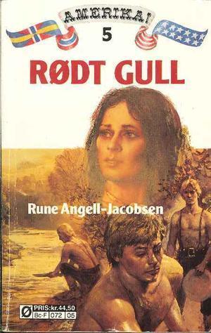 "Rødt gull" av Rune Angell-Jacobsen
