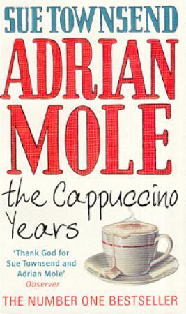 "Adrian Mole - the cappuccino years" av Sue Townsend