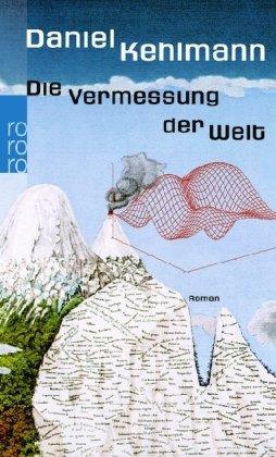 "Die Vermessung der Welt." av Daniel Kehlmann